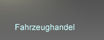 Fahrzeughandel